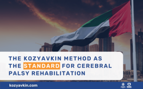The Kozyavkin Method as the Standard For Cerebral Palsy Rehabilitation