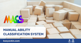 The Manual Ability Classification System (MACS) 